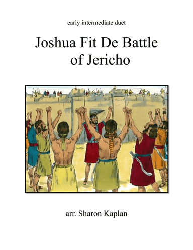 Joshua Fit De Battle of Jericho (arr. Sharon Kaplan)
