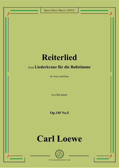 Loewe-Reiterlied,Op.145 No.5,in a flat minor (arr. OSM Press)