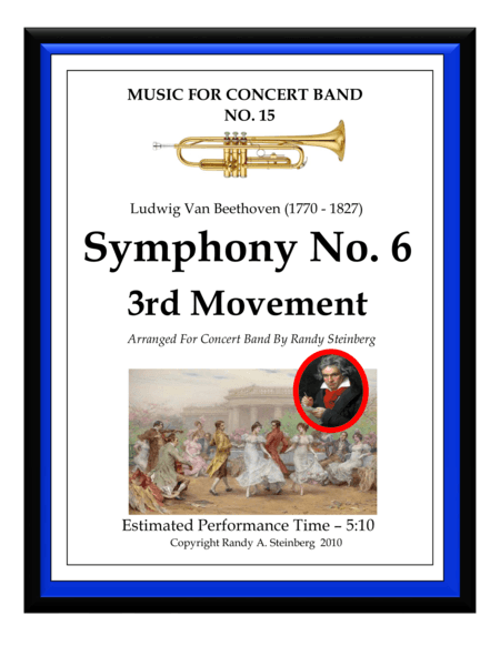 Symphony No. 6 - 3rd Movement (arr. Randy A. Steinberg)