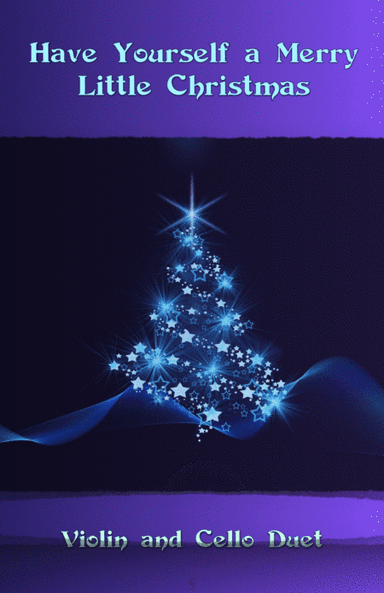 Have Yourself A Merry Little Christmas  from MEET ME IN ST. LOUIS (arr. David McKeown)