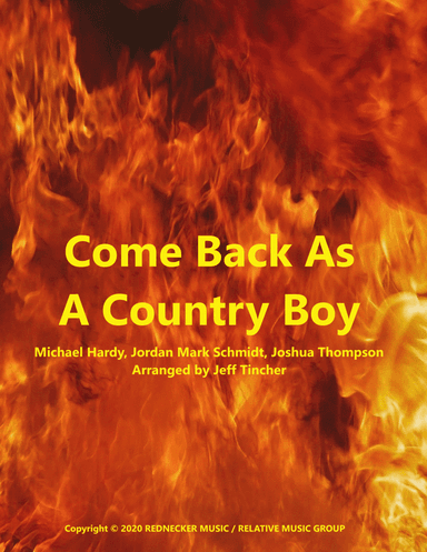 Comeback As A Country Boy (arr. Jeff Tincher)
