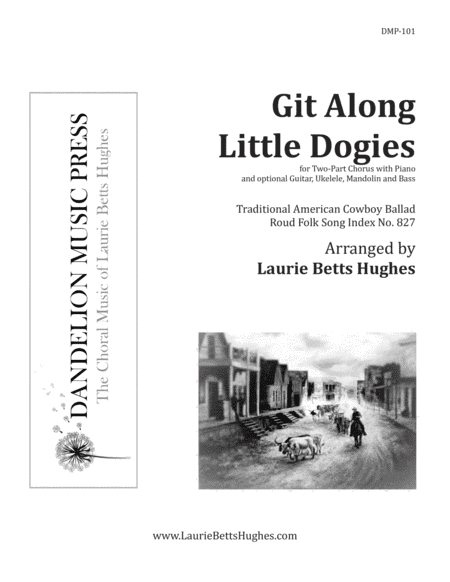 Git Along Little Dogies [Two-Part Treble] (arr. Laurie Betts Hughes)