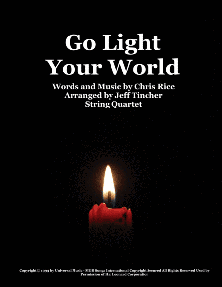 Go Light Your World (arr. Jeff Tincher)