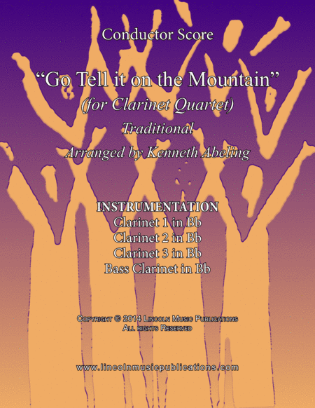 Go Tell it on the Mountain (for Clarinet Quartet) (arr. Kenneth Abeling)