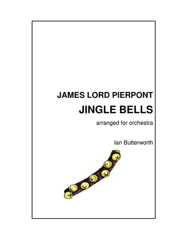 IAN BUTTERWORTH Jingle Bells for full orchestra