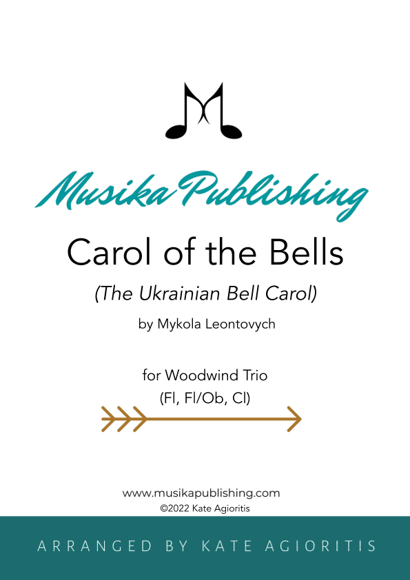 Carol of the Bells (Ukrainian Bell Carol) - Woodwind Trio (arr. Kate Agioritis)