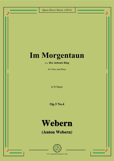 Webern-Im Morgentaun,Op.3 No.4,in D Major (arr. OSM Press)