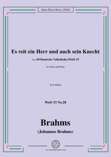 Brahms-Es reit ein Herr und auch sein Knecht,WoO 33 No.28,in b minor,for V&Pno (arr. MSM)