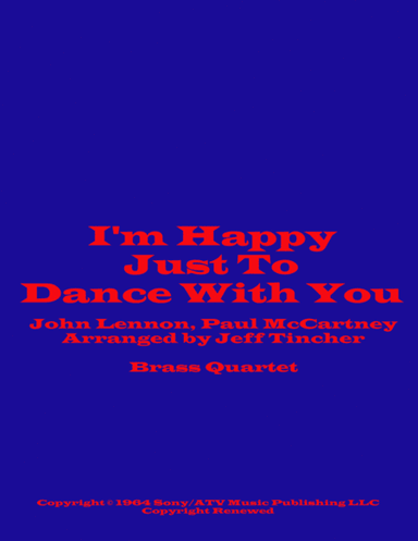 I'm Happy Just To Dance With You (arr. Jeff Tincher)