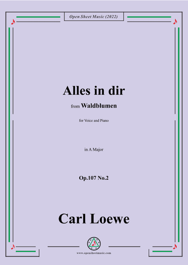 Loewe-Alles in dir,Op.107 No.2,in A Major (arr. OSM Press)