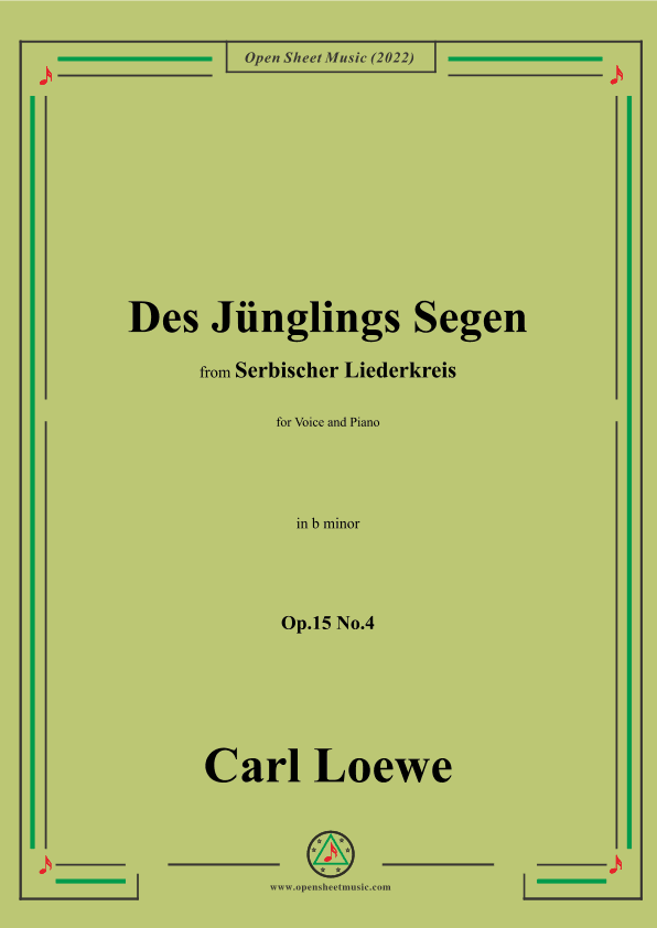 Loewe-Des Junglings Segen,in b minor,Op.15 No.4 (arr. OSM Press)