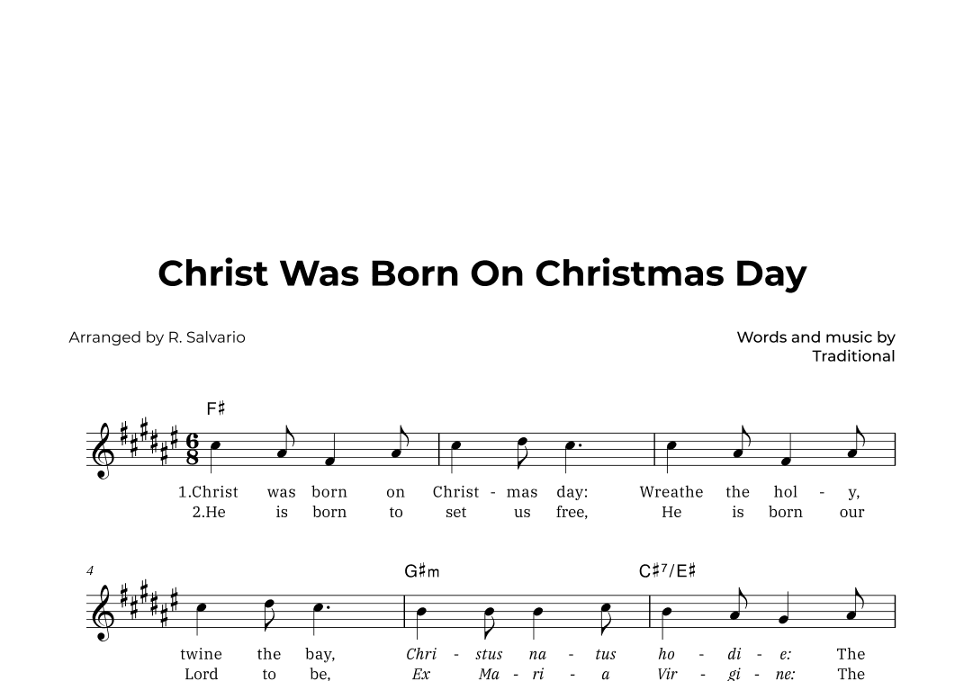 Christ Was Born On Christmas Day (Key of F-Sharp Major) (arr. R. Salvario)