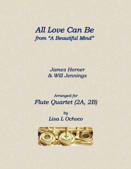 All Love Can Be (arr. Lisa L Ochoco)