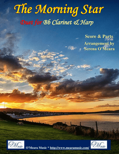 The Morning Star, Duet for Bb Clarinet & Harp (arr. Serena O’Meara)