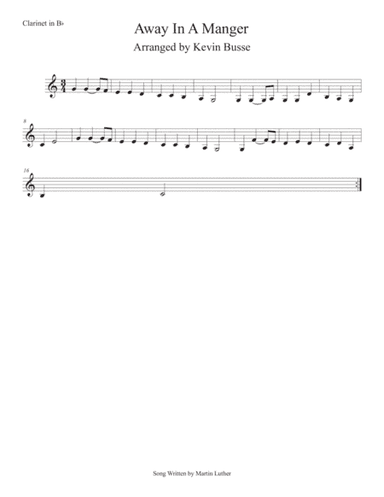 Away In A Manger (Easy key of C) Clarinet (arr. Kevin Busse)