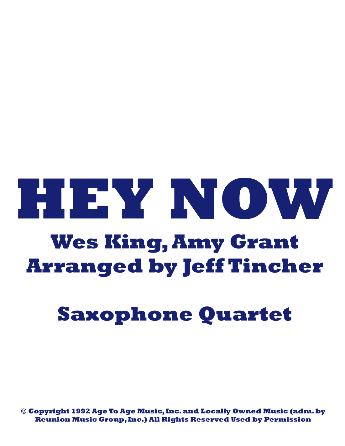Hey Now (arr. Jeff Tincher)