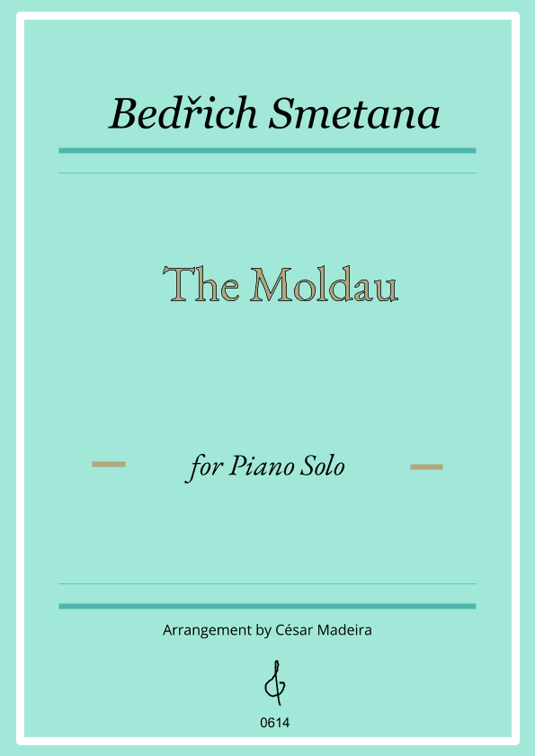 The moldau (Vltava) - Piano Solo (Full Score) (arr. César Madeira)
