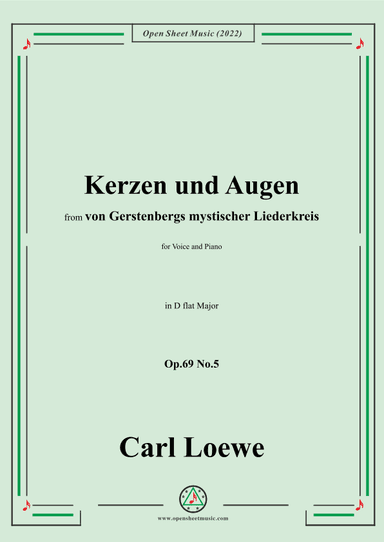 Loewe-Kerzen und Augen,Op.69 No.5,in D flat Major (arr. OSM Press)