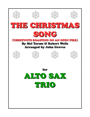 The Christmas Song (chestnuts Roasting On An Open Fire) (arr. John Groves)