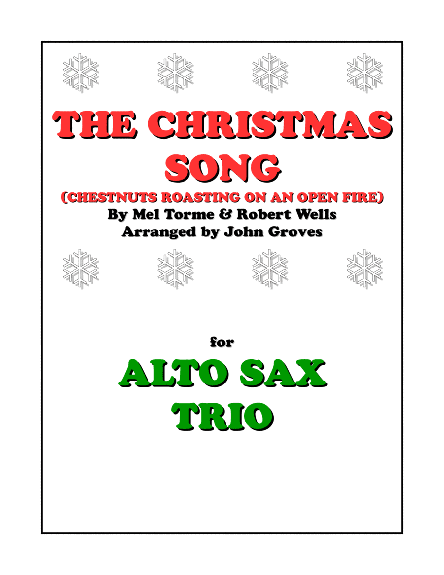 The Christmas Song (chestnuts Roasting On An Open Fire) (arr. John Groves)
