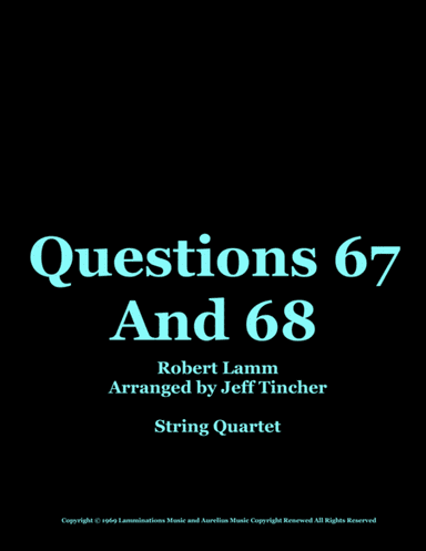 Questions 67 And 68 (arr. Jeff Tincher)