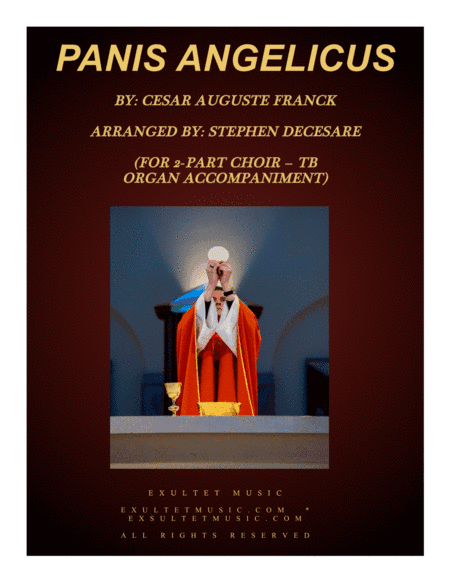 Panis Angelicus (for 2-part choir (TB) - Organ Accompaniment) (arr. Stephen DeCesare)