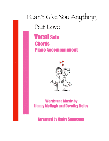 I Can't Give You Anything But Love (arr. Cathy Stamegna)