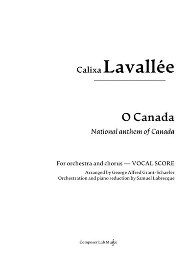 O Canada (Vocal score) (arr. Composer Lab Music)