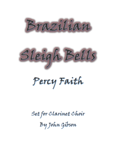Brazilian Sleigh Bells (arr. John Gibson)