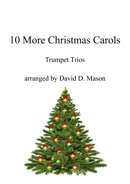 10 More Christmas Carols for Trumpet Trio and Piano (arr. David D. Mason)