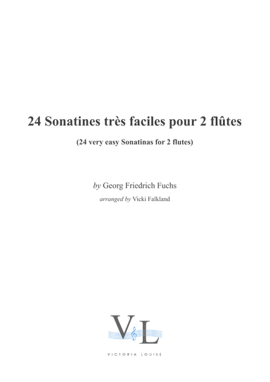 24 Sonatines très faciles pour 2 flûtes (24 very easy Sonatinas for 2 flutes) (arr. Vicki Falkland)
