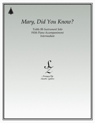 Mary, Did You Know? (arr. Sandra Zylstra)
