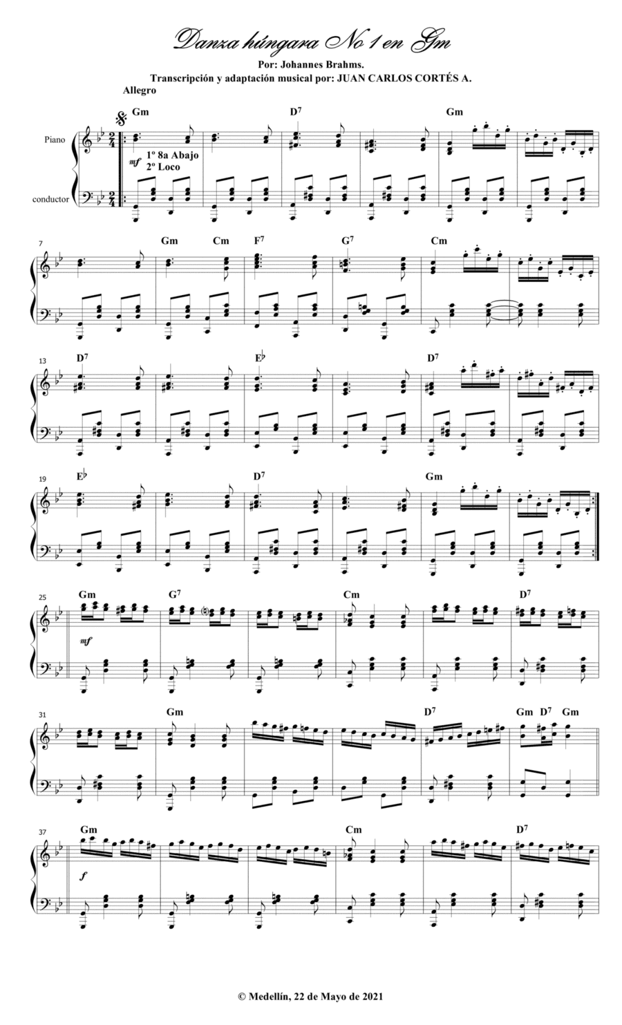 Danza húngara (Ungarischer Tanz) No 1 (WoO 1) por Johannes Brahms Nissen y Béla Sarkozi. (arr. Juan Carlos Cortés A.)
