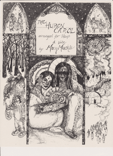 The Huron Carol (arr. Mary Muckle)
