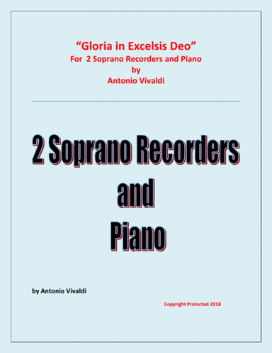 Gloria In Excelsis Deo - 2 Soprano Recorders and Piano - Advanced Intermediate - Chamber music (arr. Raymond Fenech)