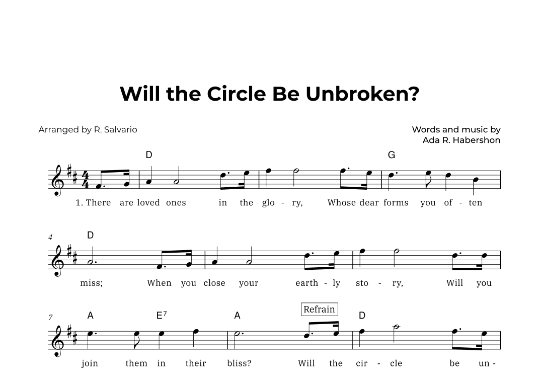 Will the Circle Be Unbroken (Key of D Major) (arr. R. Salvario)