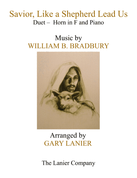 SAVIOR, LIKE A SHEPHERD LEAD US (Duet – Horn in F & Piano with Parts) (arr. Gary Lanier)