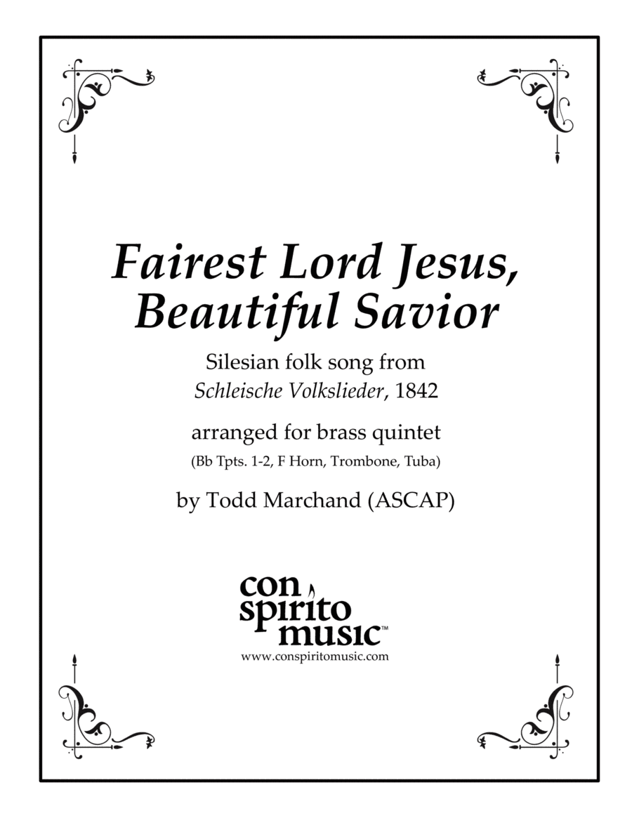 Fairest Lord Jesus, Beautiful Savior - brass quintet (arr. Todd Marchand (ASCAP))
