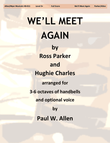 We'll Meet Again (arr. Paul W. Allen)