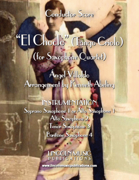 El Choclo (Tango) (for Saxophone Quartet SATB or AATB) (arr. Kenneth Abeling)
