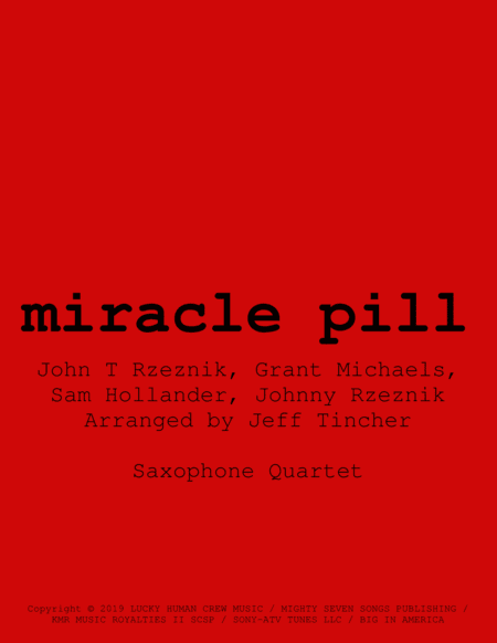 Miracle Pill (arr. Jeff Tincher)