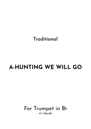 A-Hunting We Will Go (arr. Jireh J.)