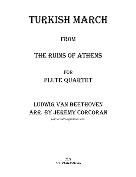Turkish March from The Ruins of Athens for Flute Quartet (arr. Jeremy Corcoran)