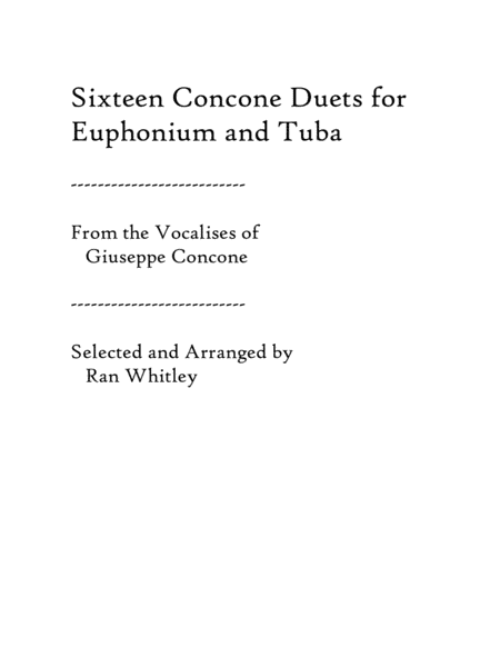 Sixteen Duets from selected Vocalises for Euphonium & Tuba volume 1 (arr. Whitley, Ran)