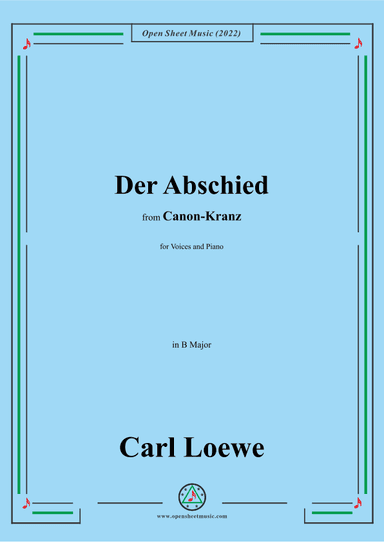 Loewe-Der Abschied,in B Major (arr. OSM Press)