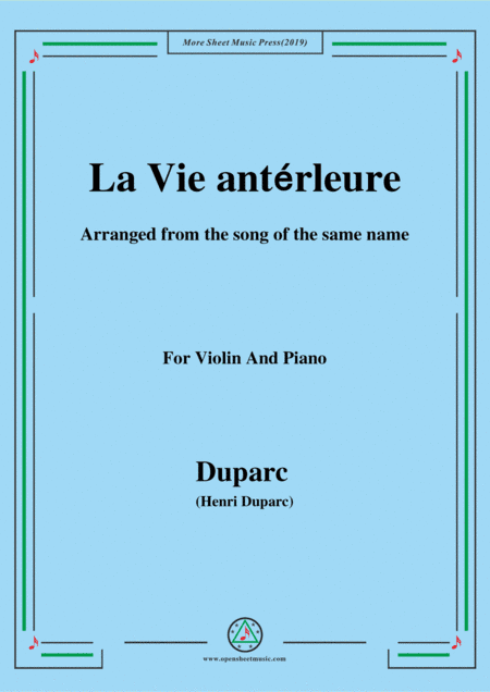 Duparc-La Vie antérleure,for Violin and Piano (arr. MSM)