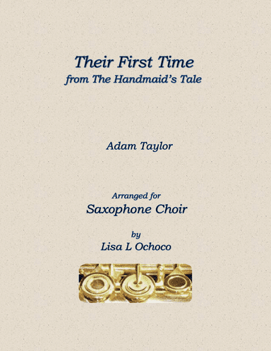 Their First Time (arr. Lisa L Ochoco)