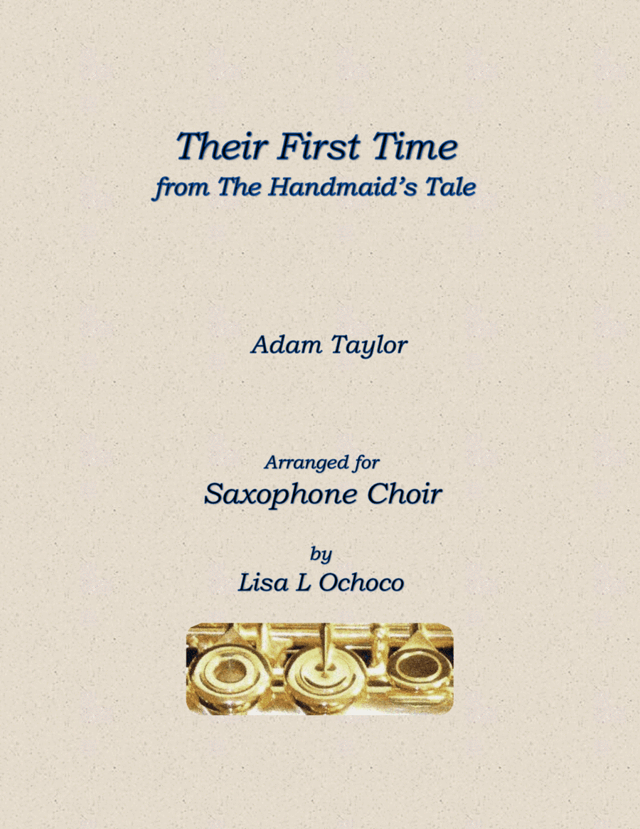 Their First Time (arr. Lisa L Ochoco)