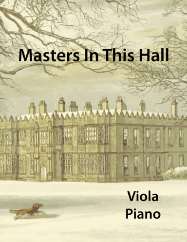 Masters In This Hall for Viola and Piano (arr. Miriam Troxler)