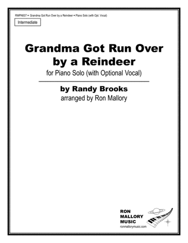 Grandma Got Run Over By A Reindeer (arr. Ron Mallory)
